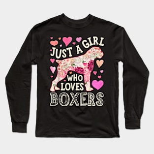 Just A Girl Who Loves Boxers Long Sleeve T-Shirt